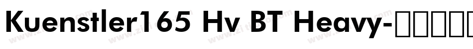 Kuenstler165 Hv BT Heavy字体转换